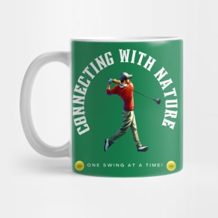 Connecting With Nature One Swing At A Time Mug
